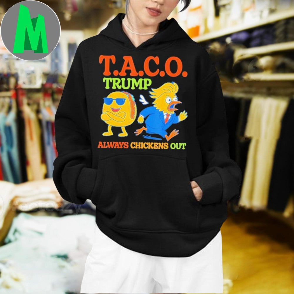 T.A.C.O. Trump Always Chickens Out T-Shirt Funny Political Parody Humorous Graphic Tee Novelty Apparel