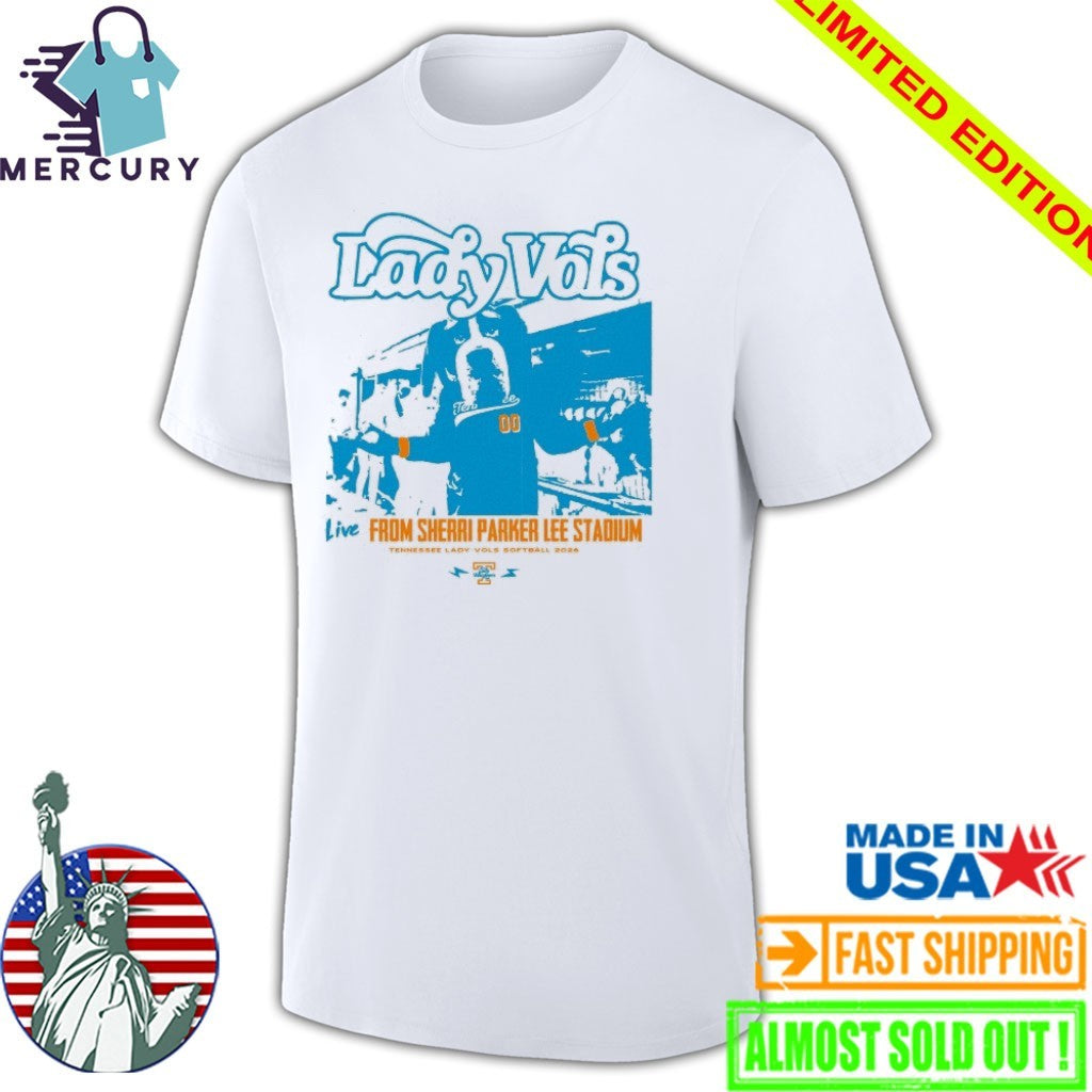 Tennessee Lady Vols Softball 2026 Live From Sherri Parker Lee Stadium Shirt