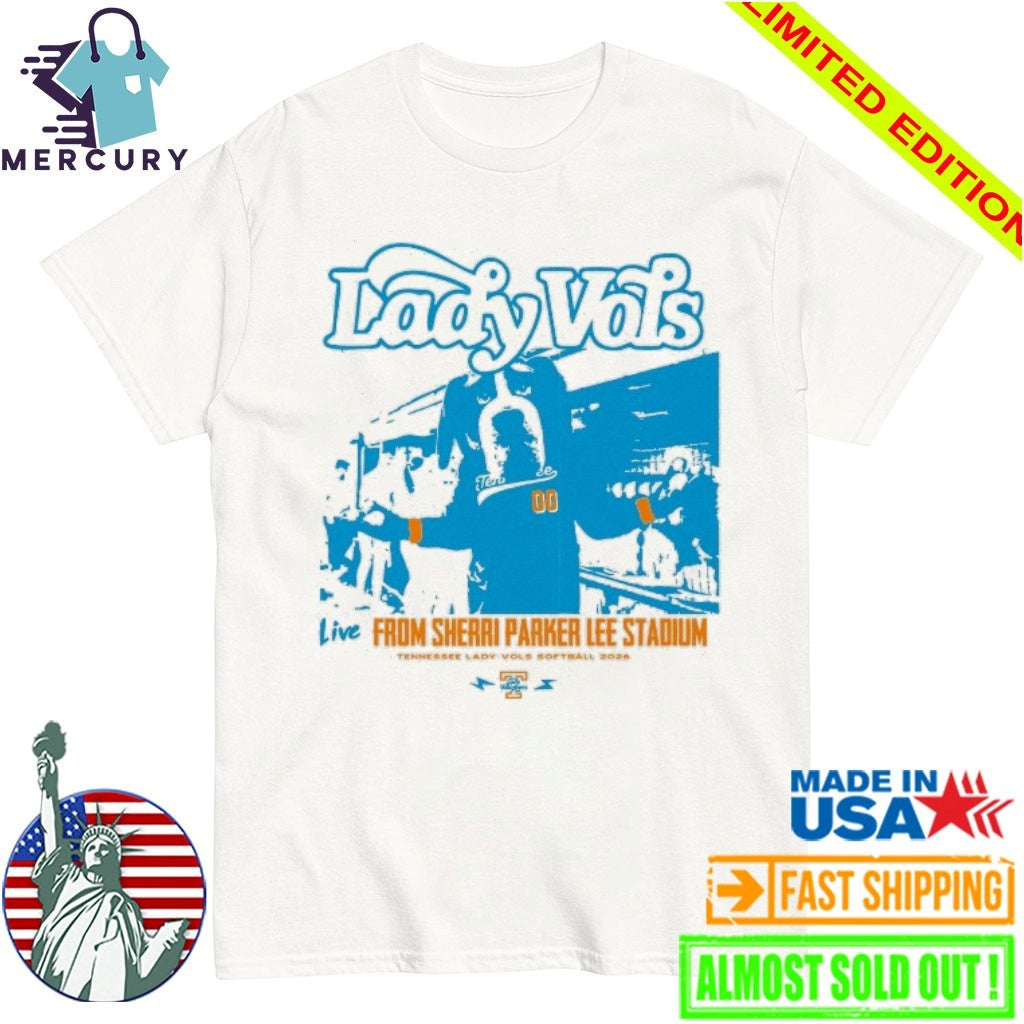 Tennessee Lady Vols Softball 2026 Live From Sherri Parker Lee Stadium Shirt
