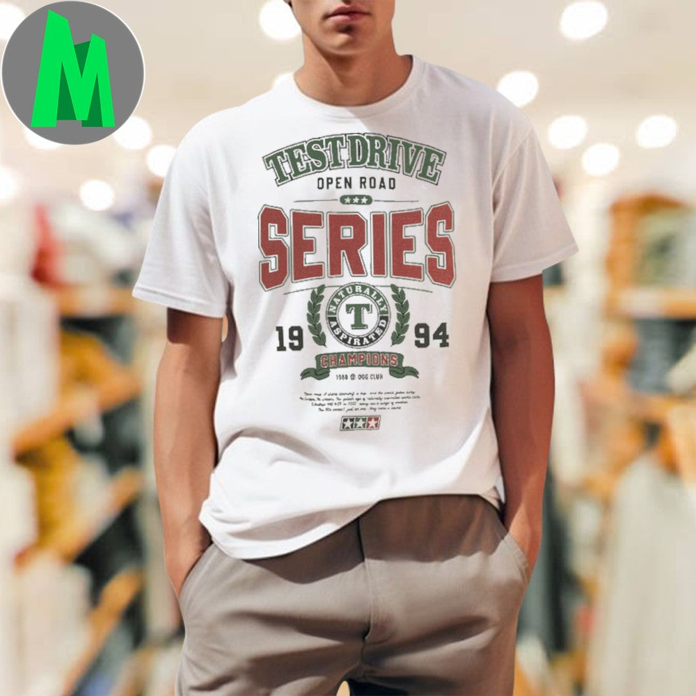 Test Drive Open Road Series 1994 Naturally Aspirated Champions T-Shirt