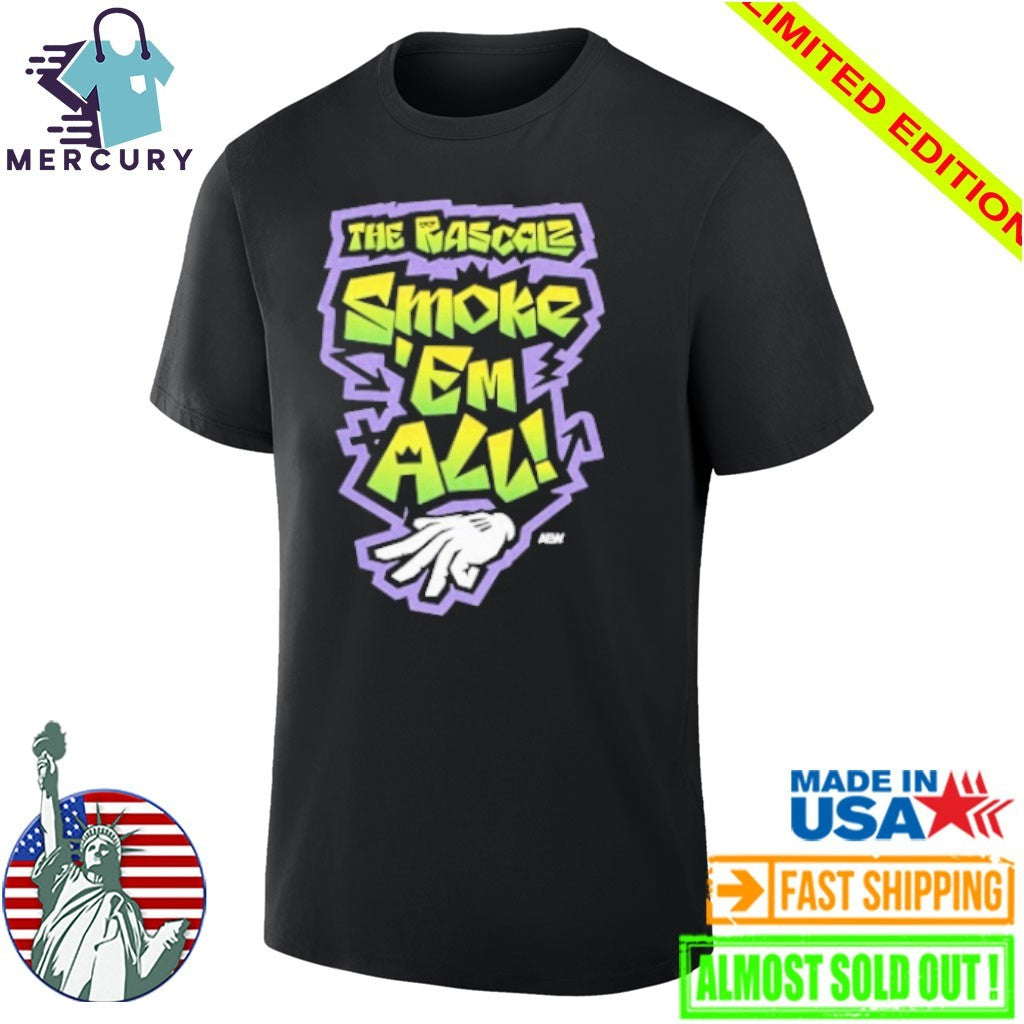 The Rascalz – Smoke ‘Em All Shirt