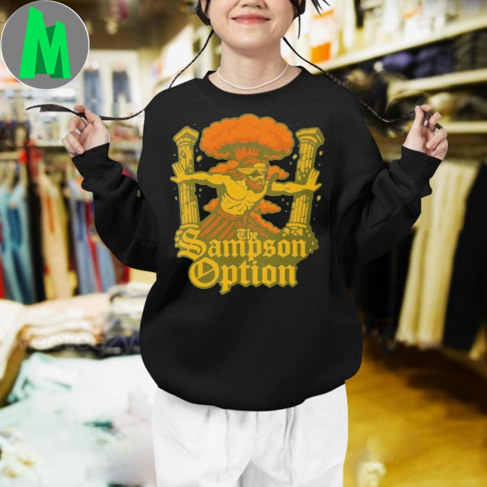 The Samson Option Nuclear Explosion Shirt