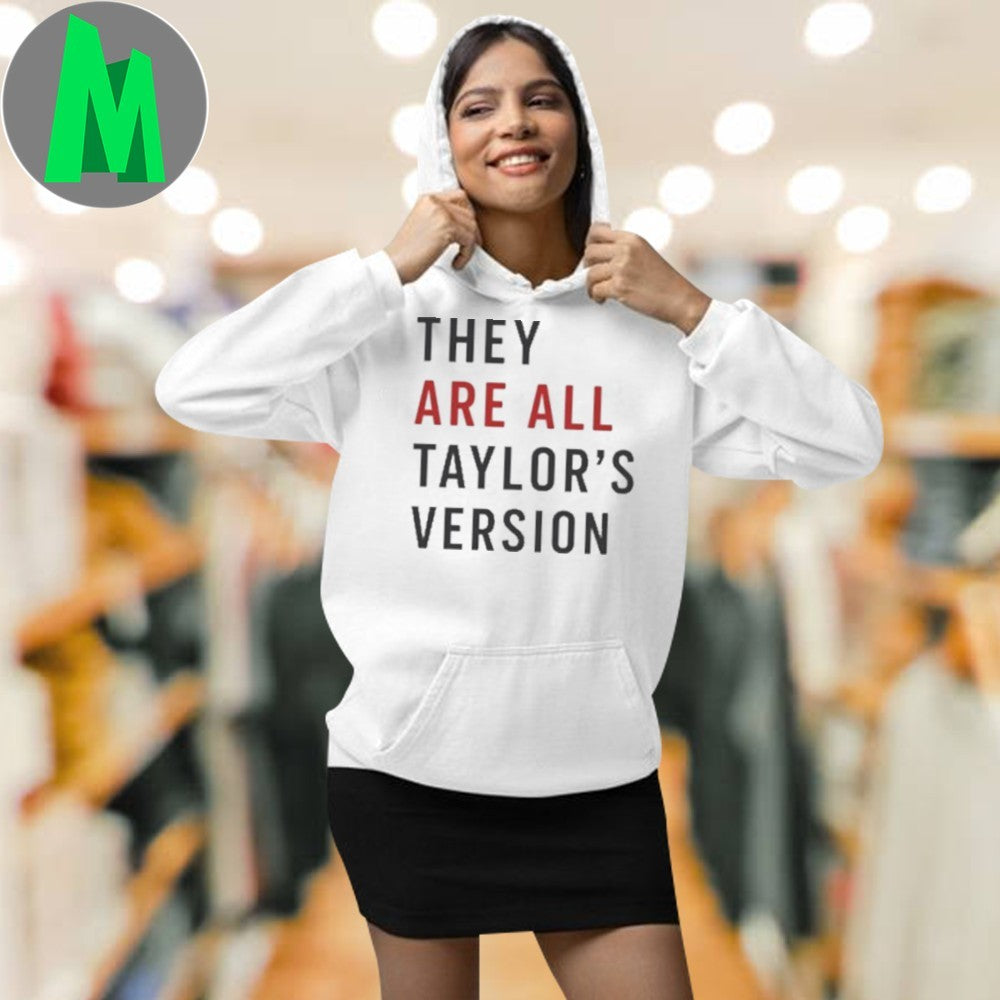 They Are All Taylor’s Version Shirt