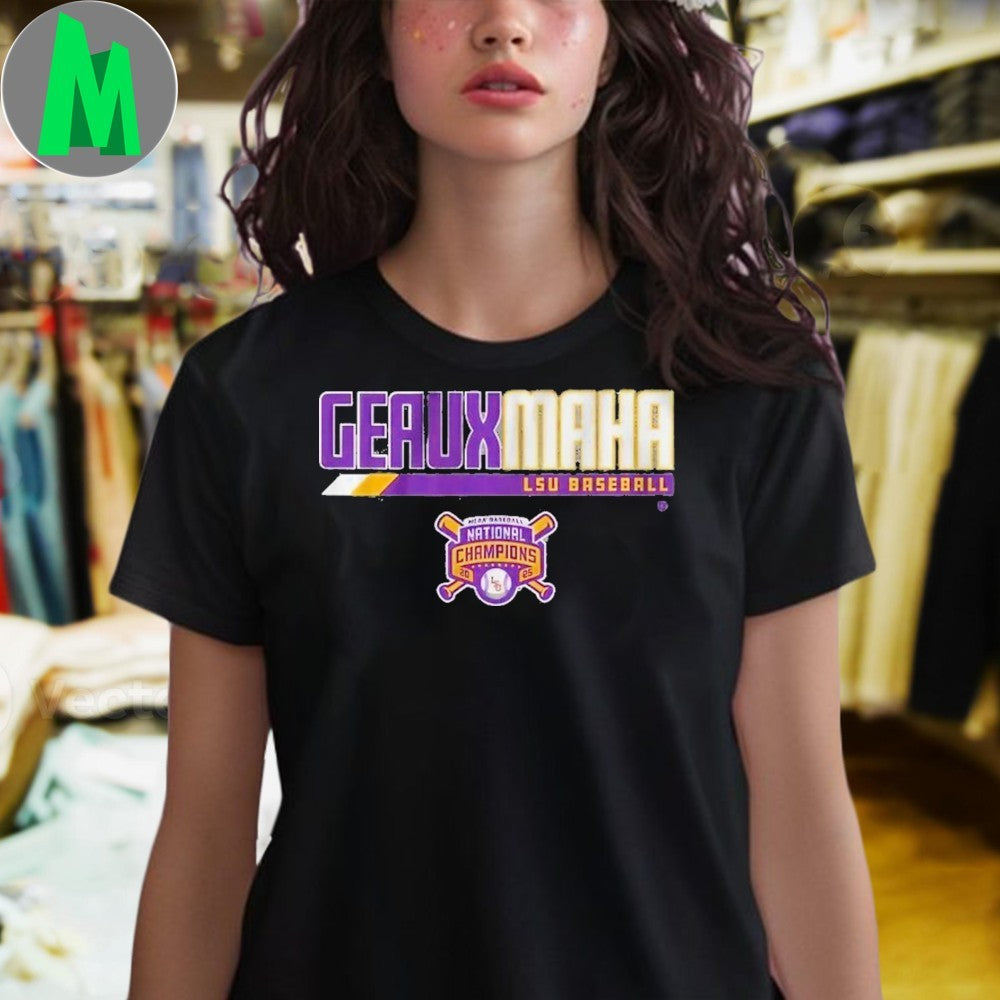 Tigers Baseball Geauxmaha 2025 National Champions T-shirt
