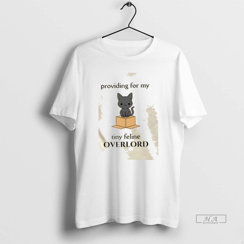 Official Trendy Cat Providing For My Tiny Feline Overlord