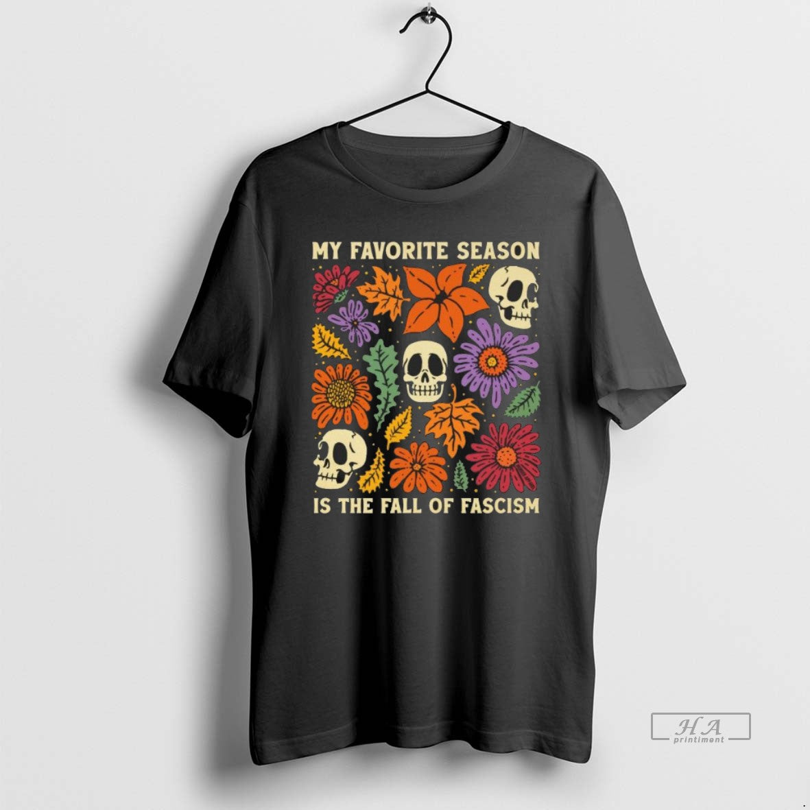 Official Trendy My Favorite Season Is The Fall Of Fascism Skulls