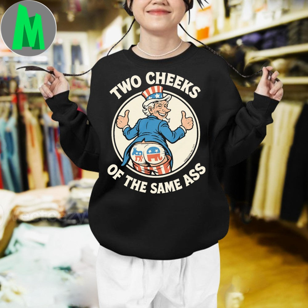 Two Cheeks Of The Same As Uncle Sam Political Satire T-Shirt