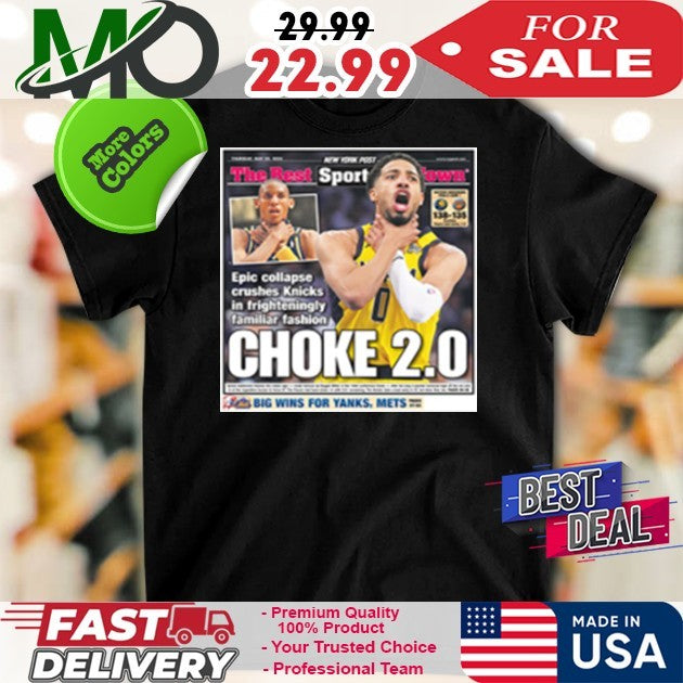 Tyrese Haliburton Choke 2.0 NY Post Viral Meme Fan Shirt