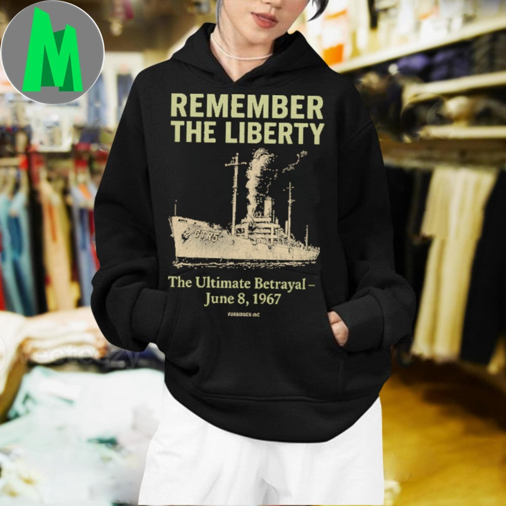 USS Liberty GTR-5 The Ultimate Betrayal June 8 1967 Memorial T-Shirt
