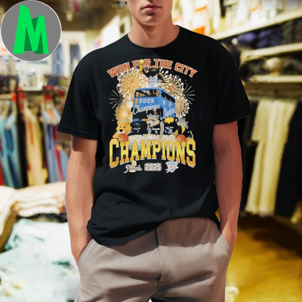 Won For The City Thunder Finals NBA 2025 Champions T-Shirt