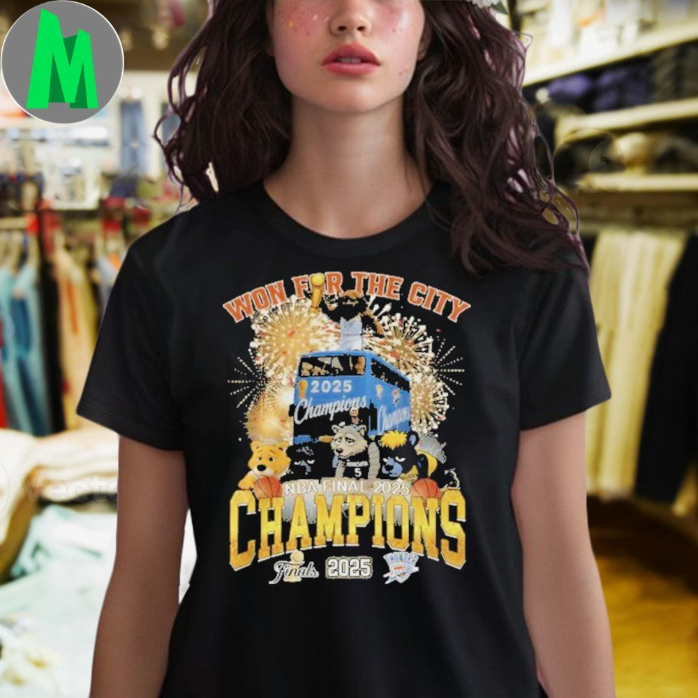 Won For The City Thunder Finals NBA 2025 Champions T-Shirt