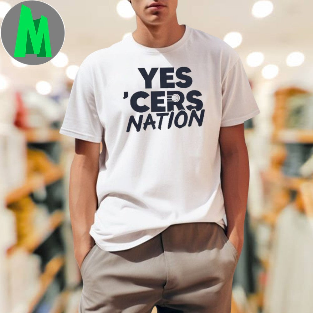 Yes ‘Cers Nation Indiana Pacers T-Shirt NBA Basketball Fan Apparel Team Merch