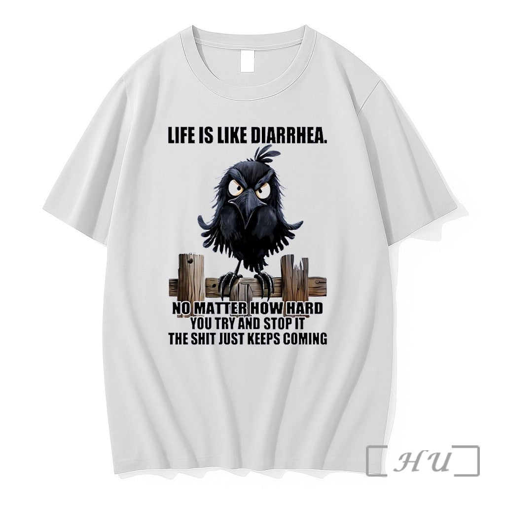 Officials Angry Bird Life Is Like Diarrhea Shit Keeps Coming White Premium T Shirts Sweater