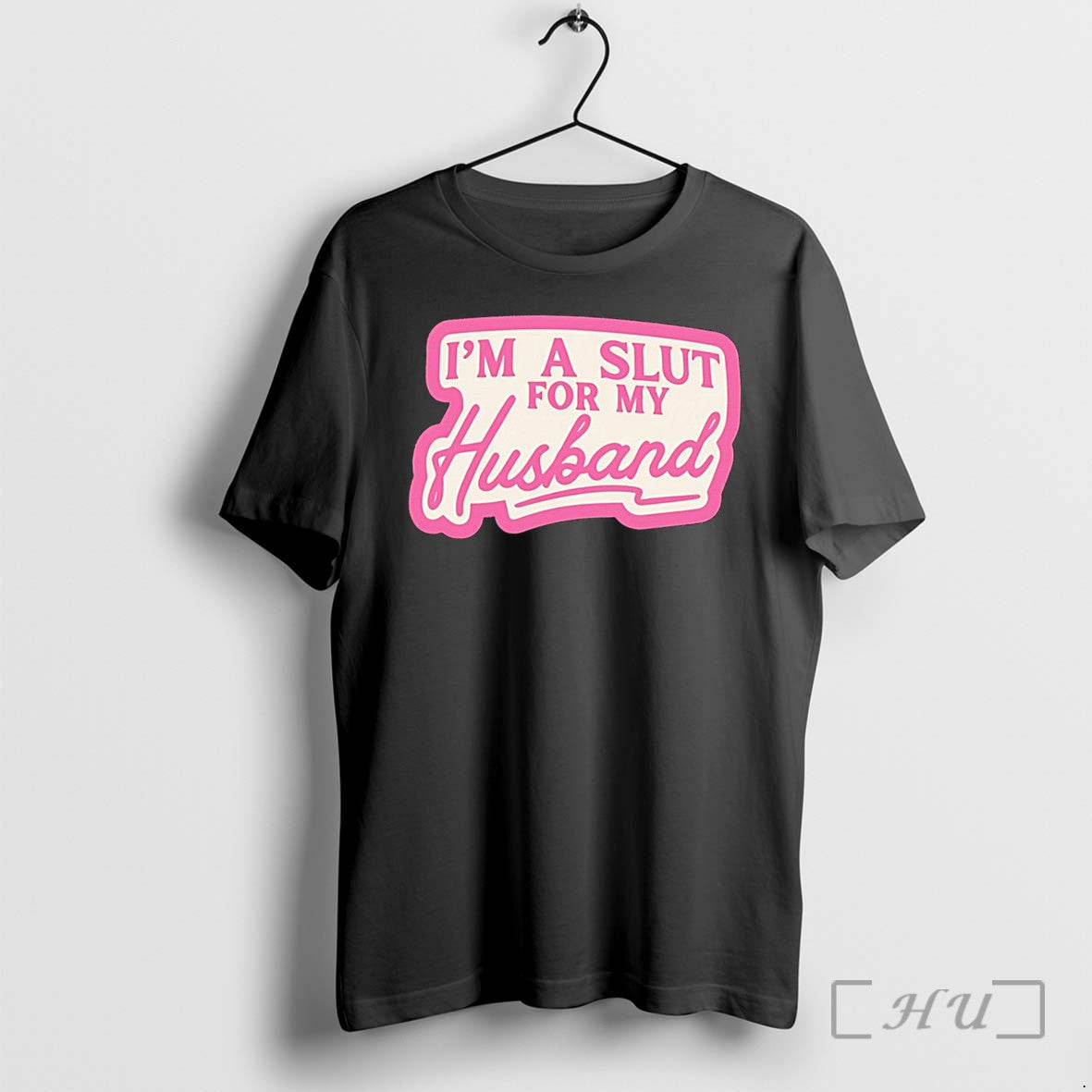 Officials Im A Slut For My Husband Tee Premium T Shirts Sweater Hoodie Jpg