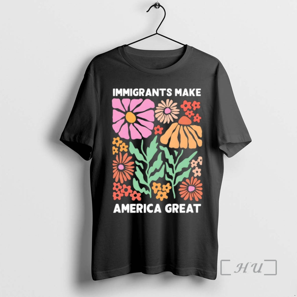 Officials Immigrants Make America Great Floral