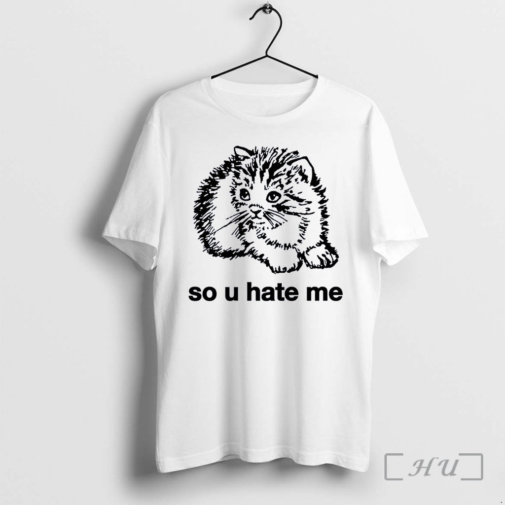 Officials Sad Fluffy Kitten So U Hate Me White