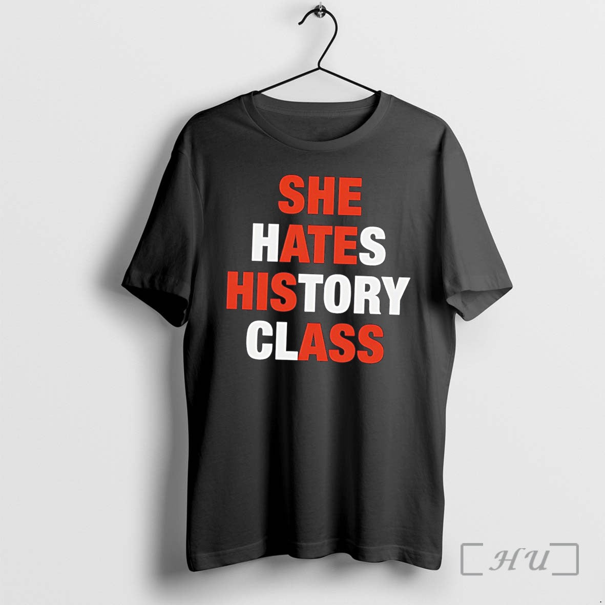 Officials She Hates History Class She Ate His Ass Tee