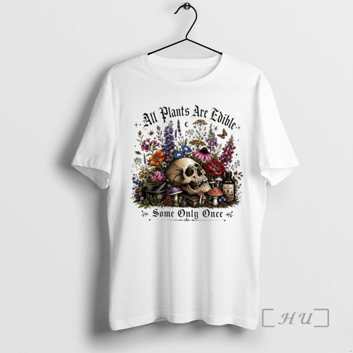 Officials Skeleton Skull All Plants Are Edible Some Only Once Vintage Premium T Shirts Sweater