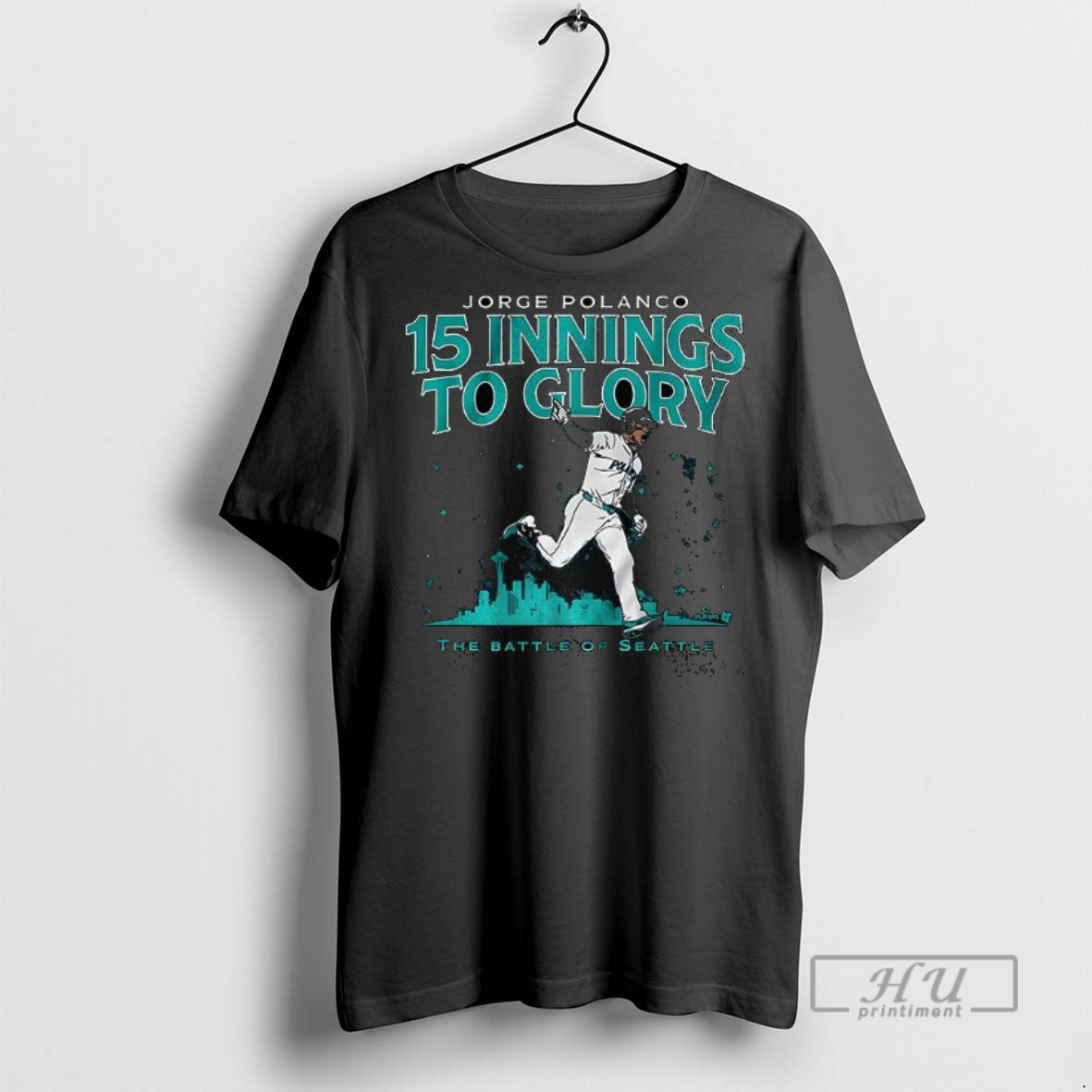 Officials Trending Jorge Polanco 15 Innings To Glory Seattle Mariners Graphic Tee Shirt Sweatshirt Hoodies