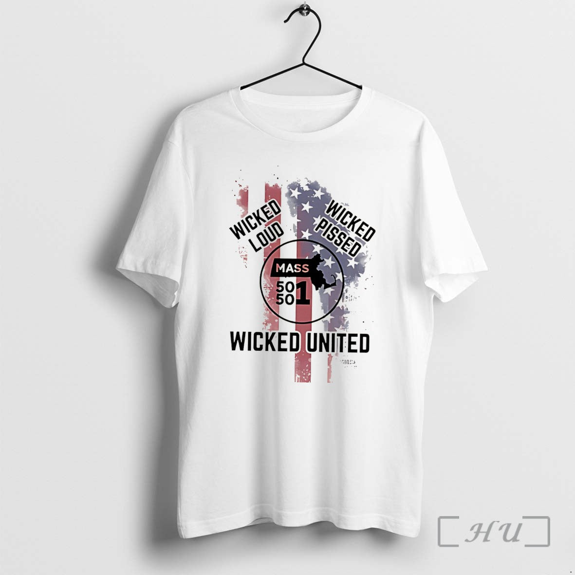 Officials Wicked Loud Wicked Pissed Mass 501 Wicked United Flag Tee Premium T Shirts Sweater