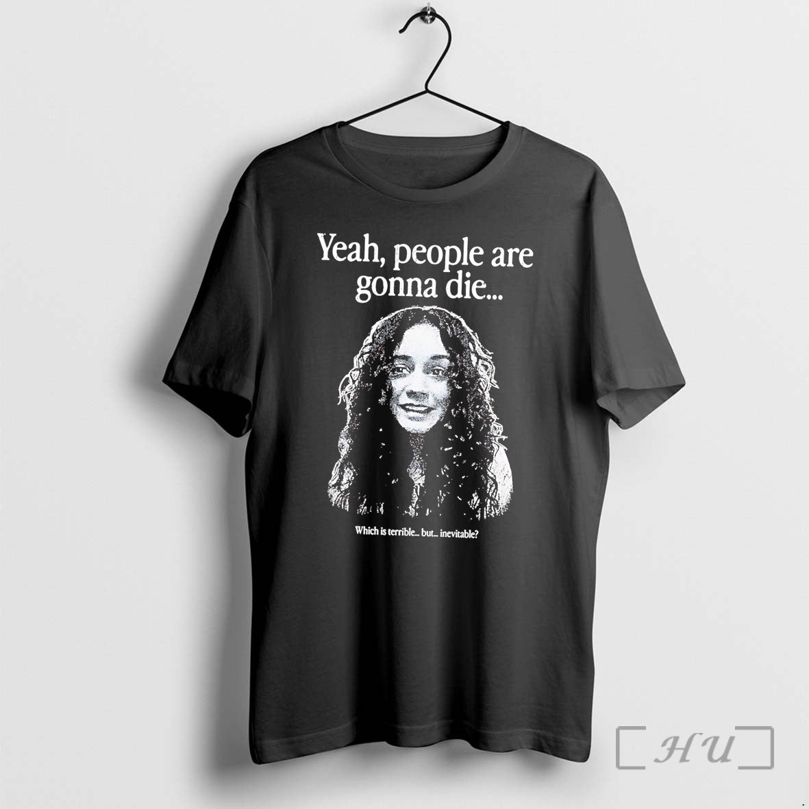 Officials Yeah People Are Gonna Die Which Is Terrible But Inevitable Tee Premium T Shirts