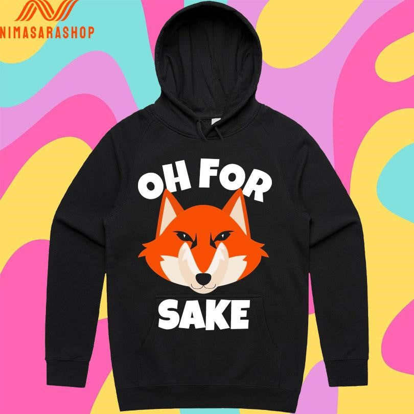 Oh For Fox Sake 2026 Shirts