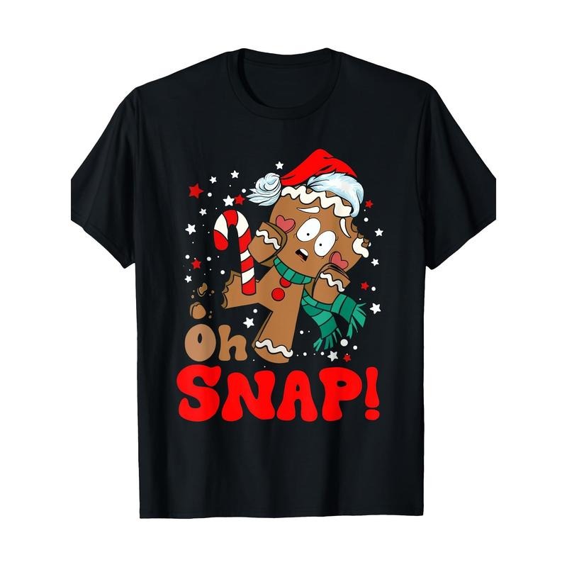 Oh Snap Gingerbread Man Christmas Funny Cookie Baking Xmas 220g 100% Cotton T-Shirt made in usastyle{n002}2 Hoodie,...