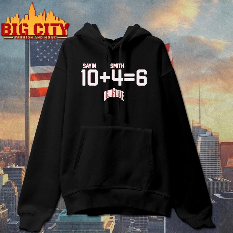 Ohio State Football Julian Sayin & Jeremiah Smith 10 + 4 = 6 Shirt