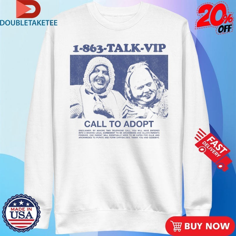 Ollie And Archimedes Talk Vip Call To Adopt Shirts