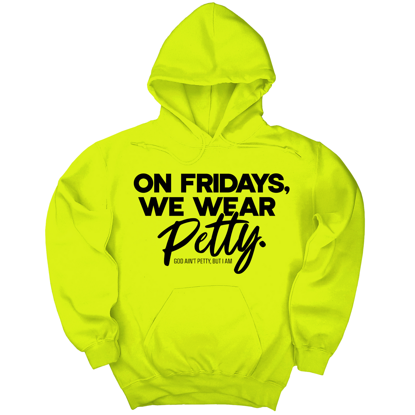 On Fridays we wear petty Unisex Hoodie