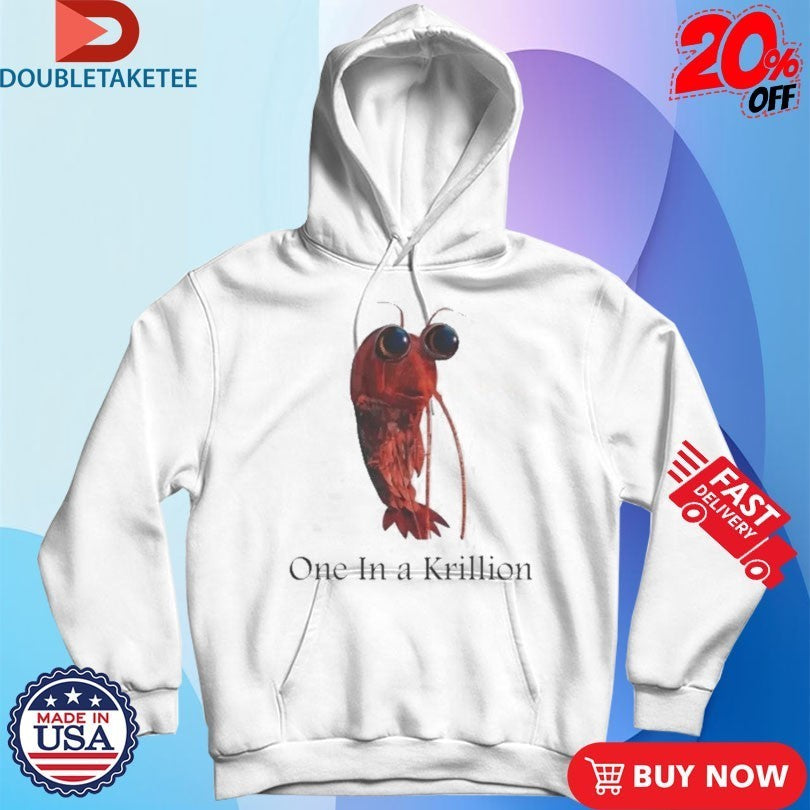 One In A Krillion Shrimp Shirts