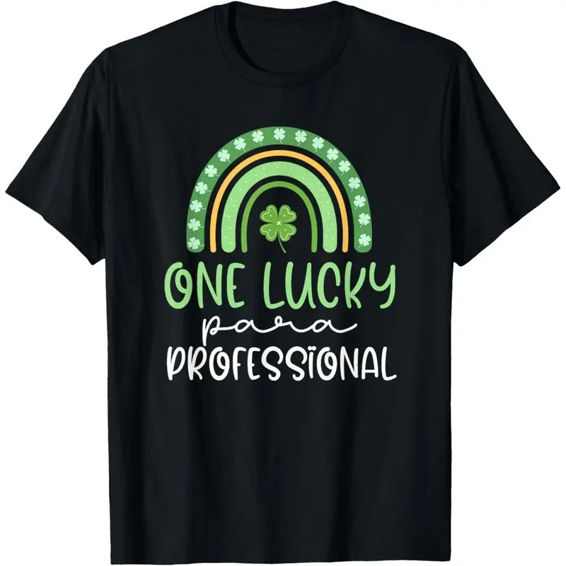 One Lucky Paraprofessional Funny St Patrick's Day Para T-Shirt made in USA Hoodie, Sweatshirt | UrbanDripWear.com