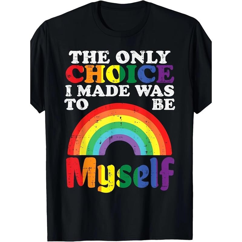 Only Choice I Made Be Myself Rainbow Gay Pride Flag LGBTQ T-Shirt Hoodie, Sweatshirt | UrbanDripWear.com
