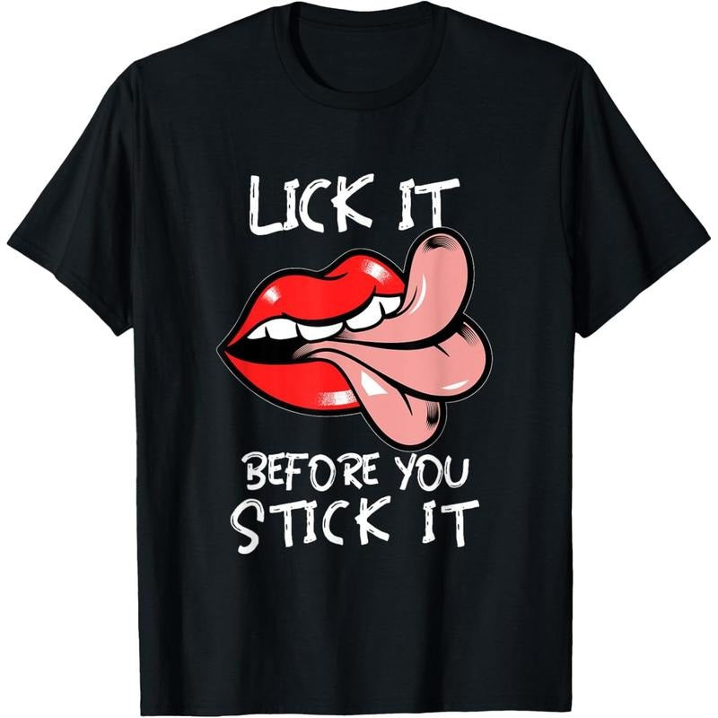 Oral Sex Tongue | Lick It Before You Stick It | Adult Humor T-Shirt made in usa Hoodie, Sweatshirt | UrbanDripWear.com
