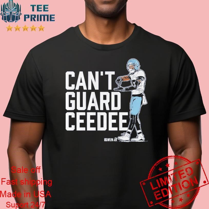 Original CeeDee Lamb Can’t Guard CeeDee Shirt