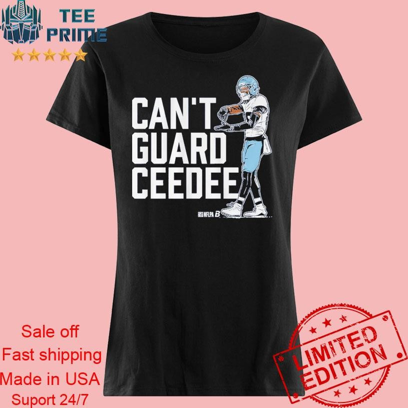 Original CeeDee Lamb Can’t Guard CeeDee Shirt