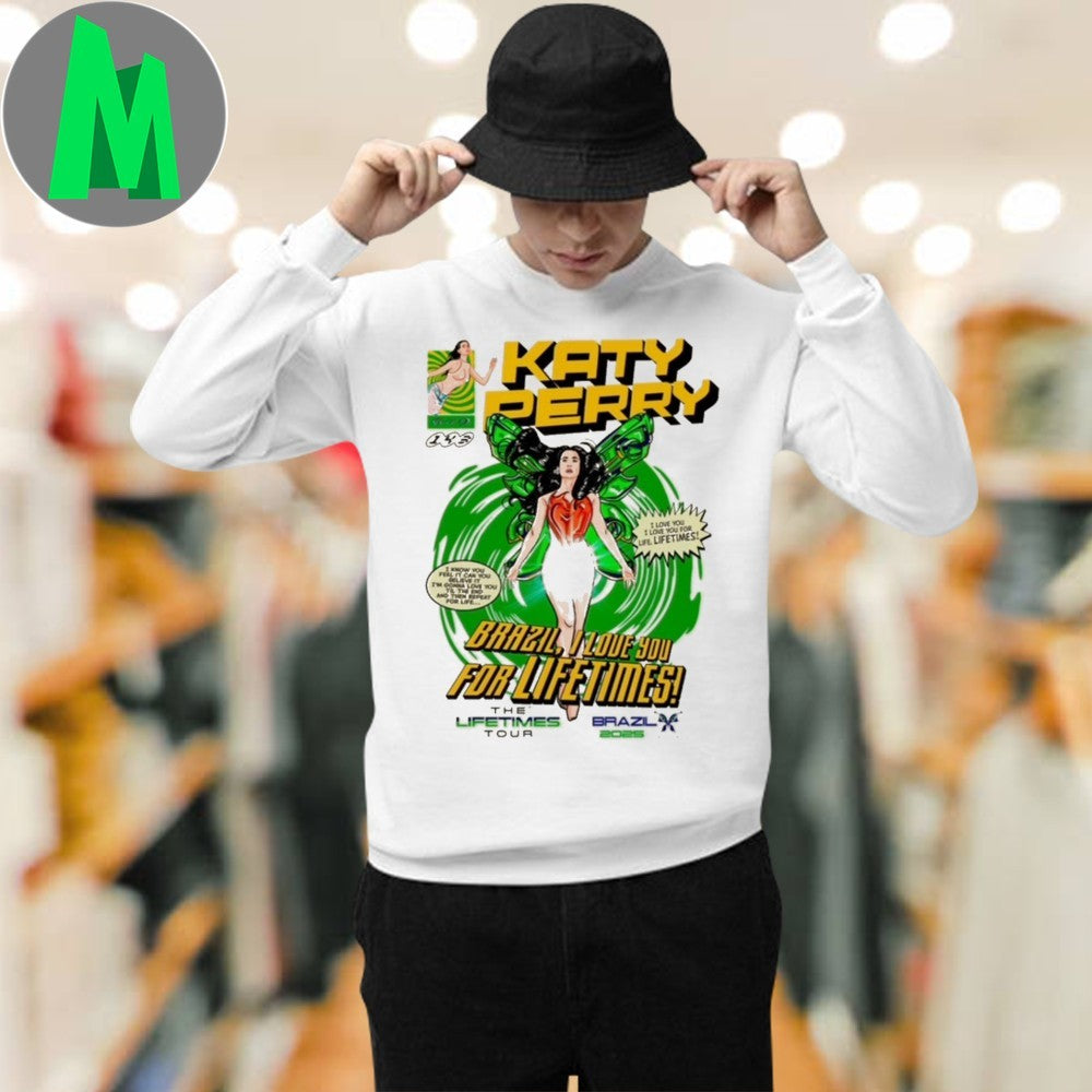 Original Katy Perry Brazil Loves You For Lifetimes Tour Shirt
