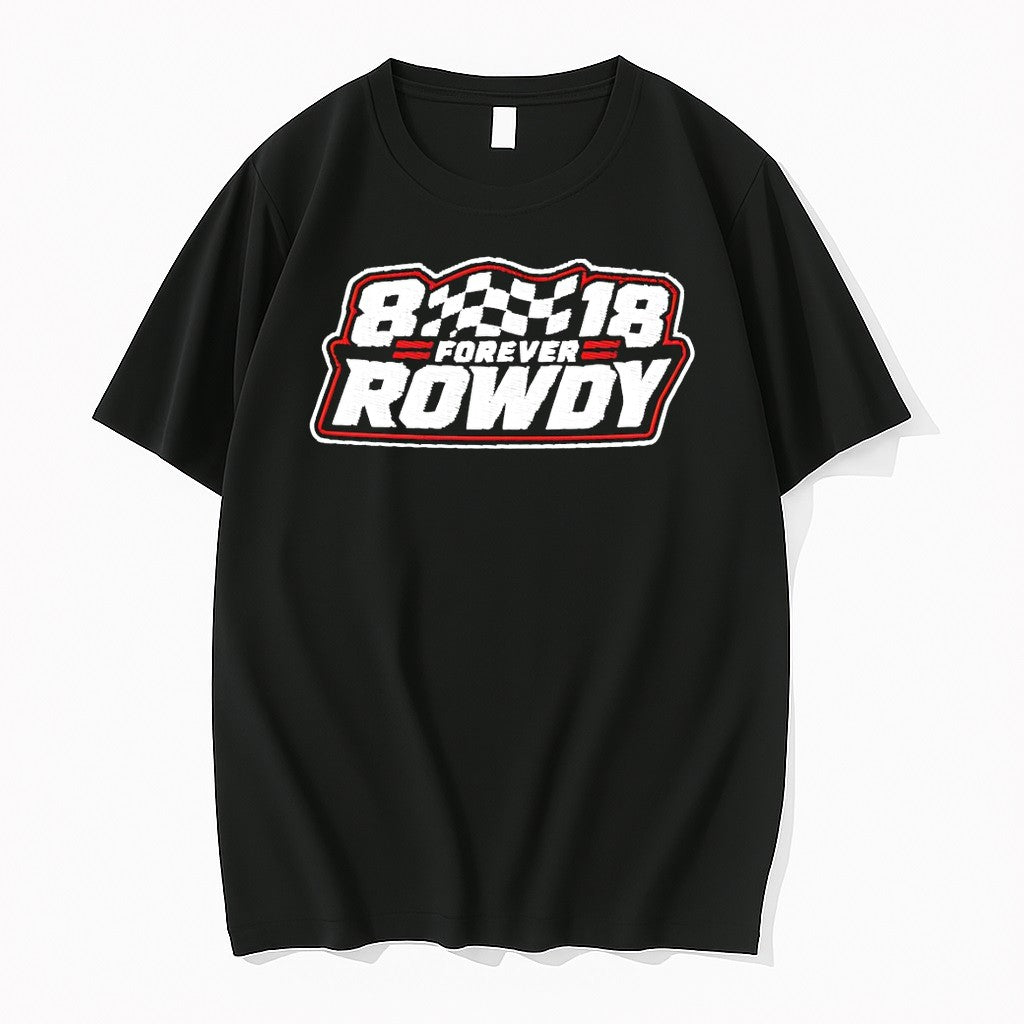 Original Kyle Busch Richardson 112 Forever Rowdy Racing Tshirts Jpg