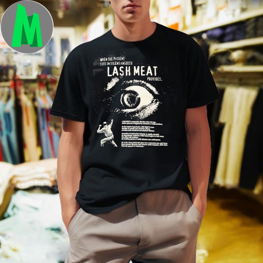 Original Lash Meat Provides Psychological Horror Eye Graphic T-Shirt