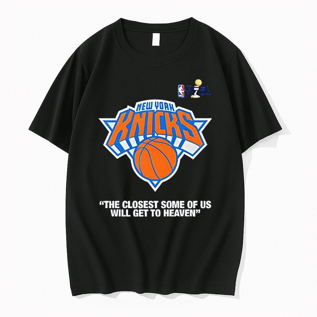 Original New York Knicks Finals The Closest Some Of Us Will Get To Heaven Tshirts