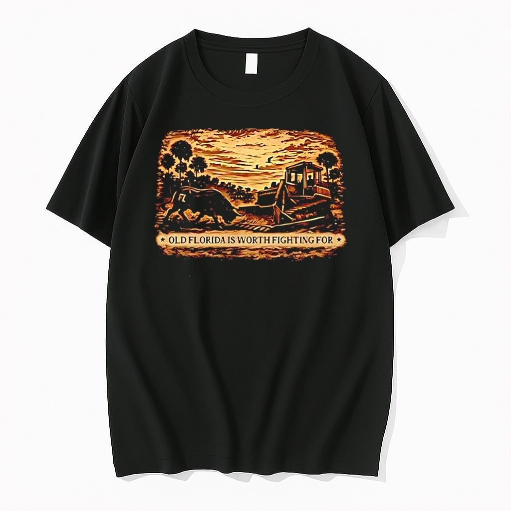 Original Old Florida Is Worth Fighting For Bull Bulldozer Vintage Conservation Tshirts