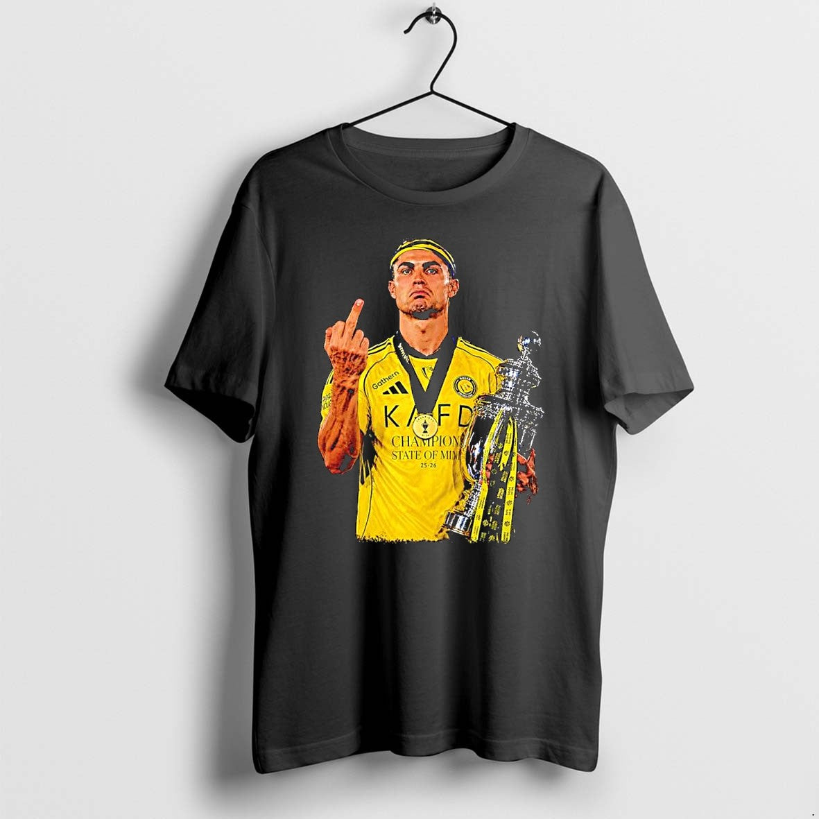 Original Ronaldo Middle Finger Champions State Of Mind 25 26 Football Legend Tshirts