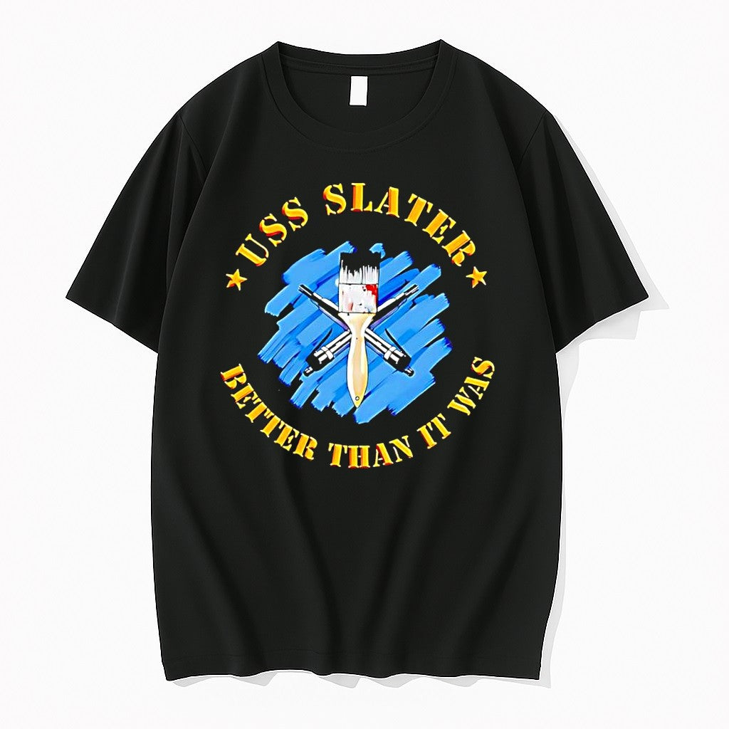 Original Uss Slater Better Than It Was Paint Restoration Tshirts Jpg