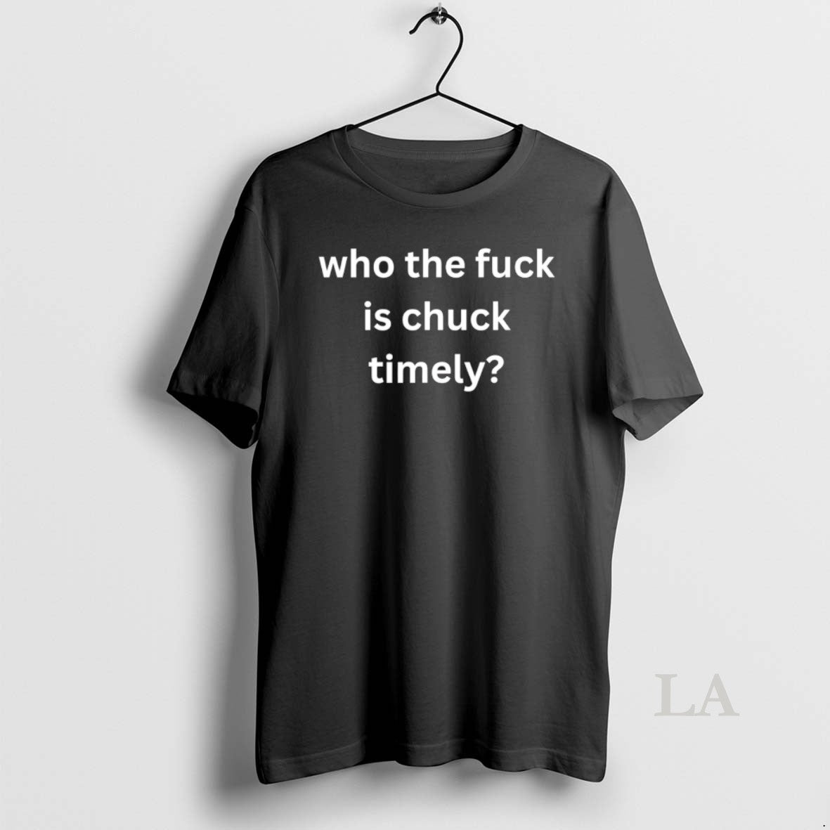 Original Who The Fuck Is Chuck Timely