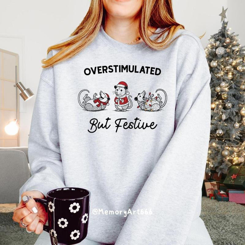 Overstimulated But Festive Possum Christmas Shirt,, Trashcore Meme Holiday Shirt Hoodie, Sweatshirt | UrbanDripWear.com