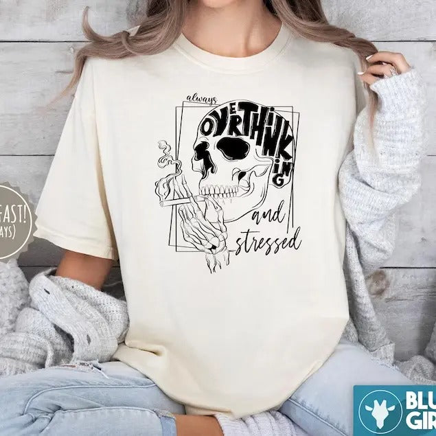Overthingking And Stress Hoodie and Sweater; T-shirt Sweatshirt | UrbanDripWear.com