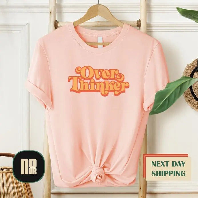Overthinker Shirt, Funny Overthinking Sweatshirt, Hoodie, T-Shirt | UrbanDripWear.com
