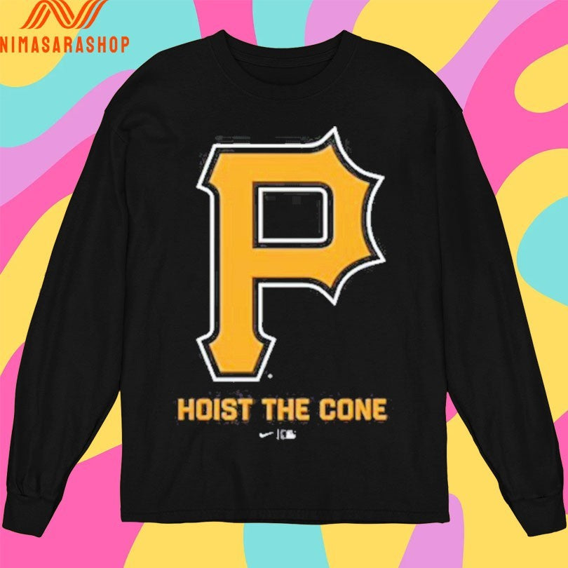 P Hoist The Cone Shirts