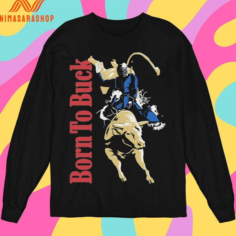 PBR Born To Buck Shirts