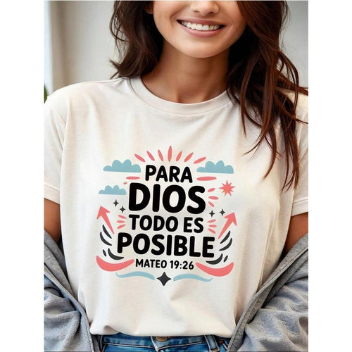 "Para Dios Todo Es Posible" Women's Christian Short Sleeve Round Neck T-Shirt - Inspirational Faith-Based Design,...